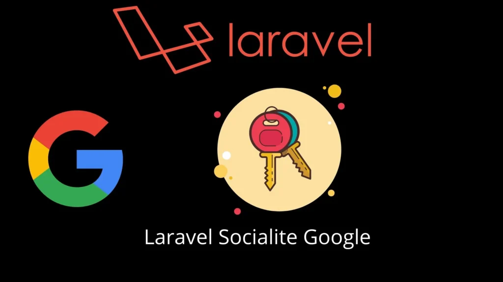 Laravel Authentication with Google