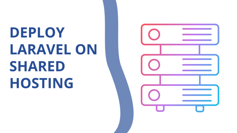 How To Deploy Laravel On Shared Hosting(Cpanel)