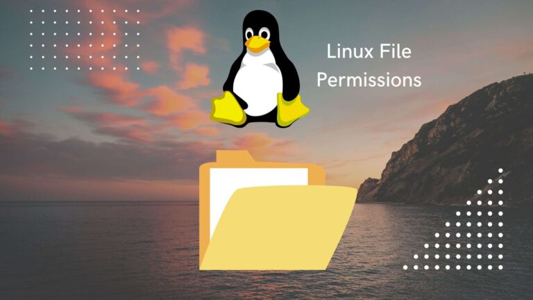 A Complete Beginner’s Guide on Linux Permissions