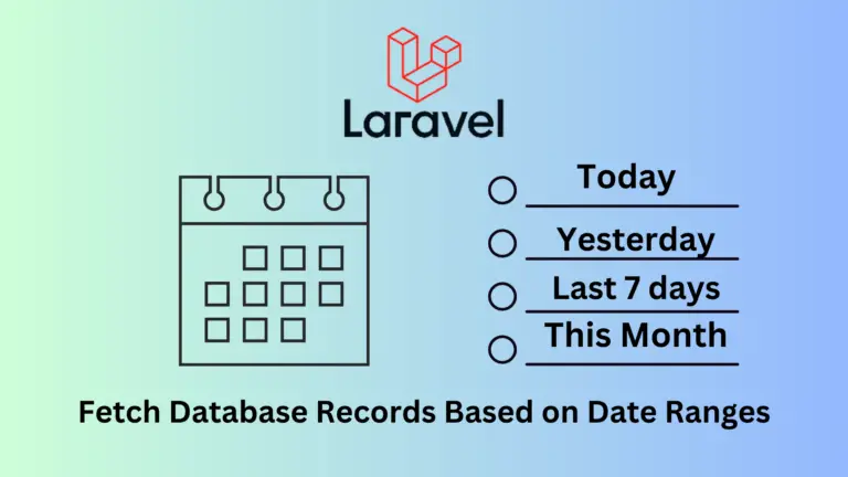 How To Effortlessly Retrieve Data with Date Scopes in Laravel
